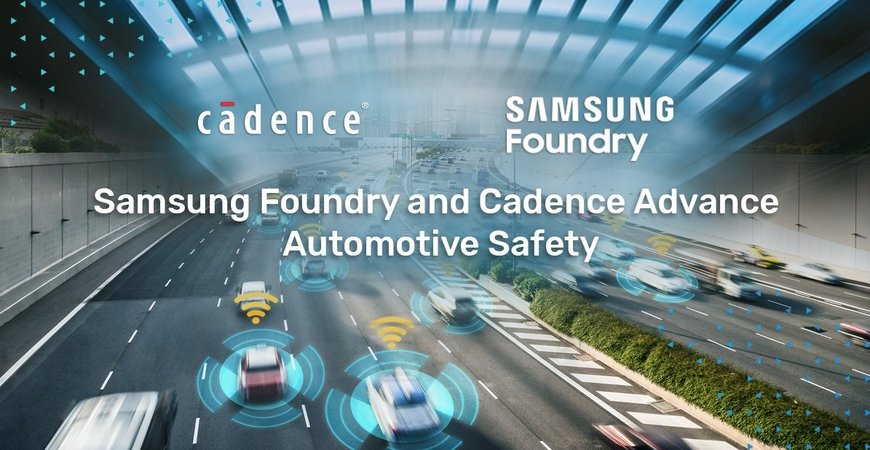 Cadence annonce un flot de référence dédié au marché automobile pour la technologie de fabrication 14LPU de Samsung Foundry